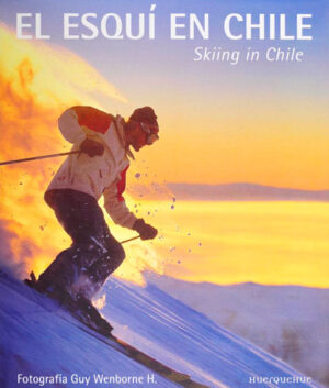 El esquí en Chile