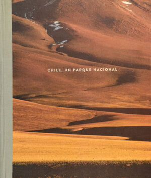 Chile un Parque Natural