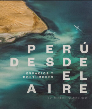 Perú desde el aire